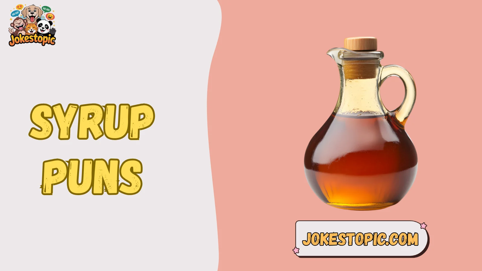 Syrup Puns