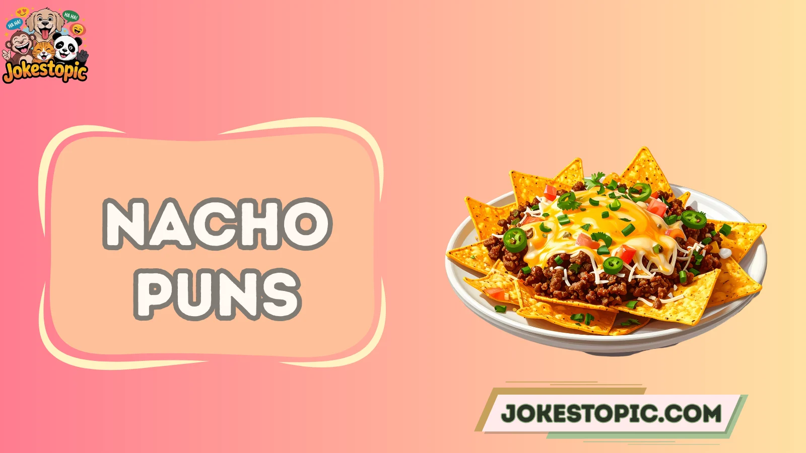 Nacho Puns