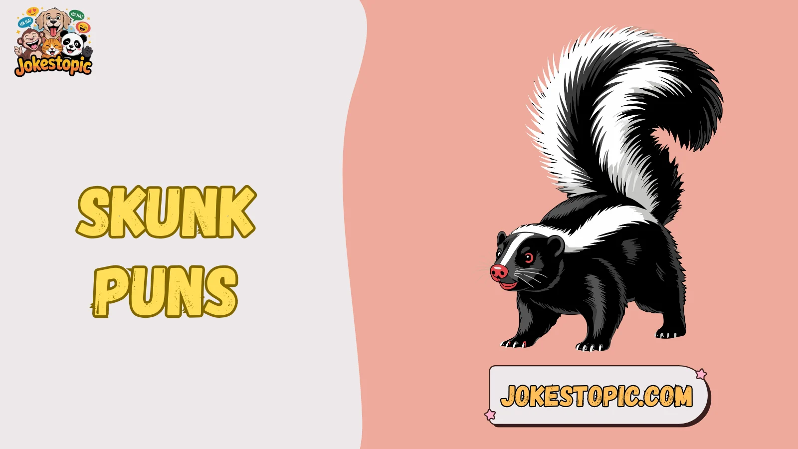 Skunk Puns