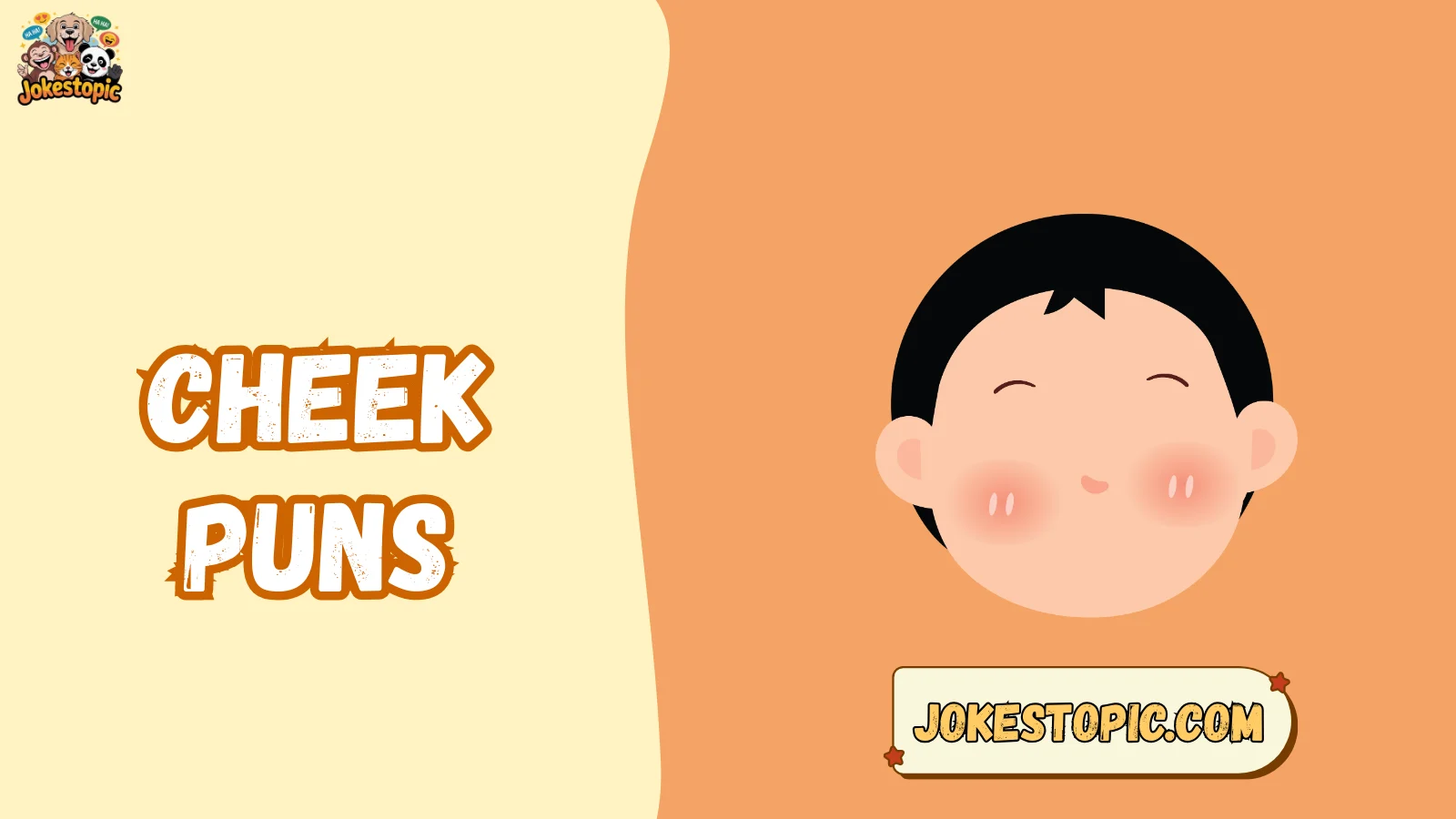 Cheek Puns