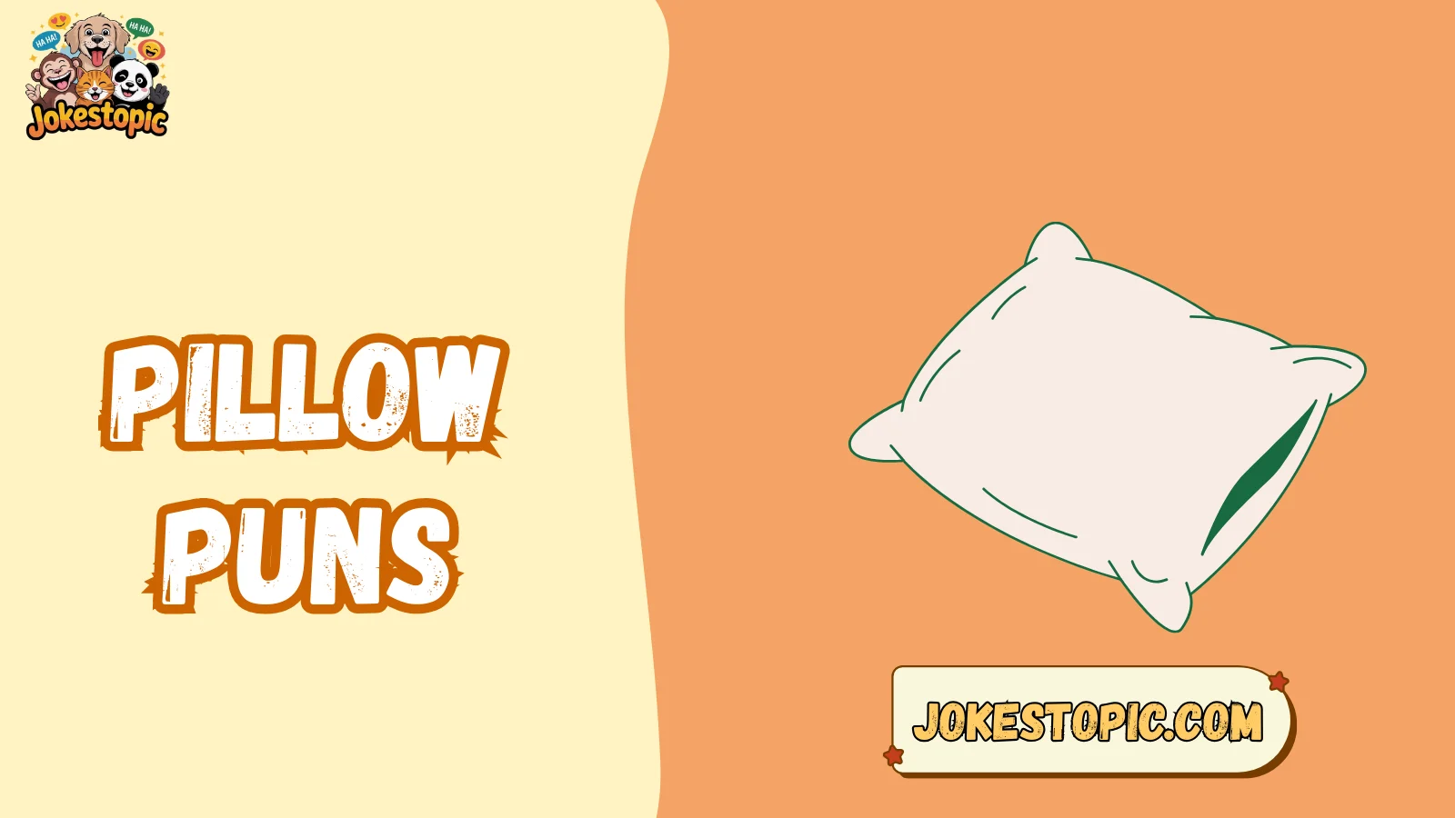 Pillow Puns