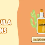 Tequila Puns