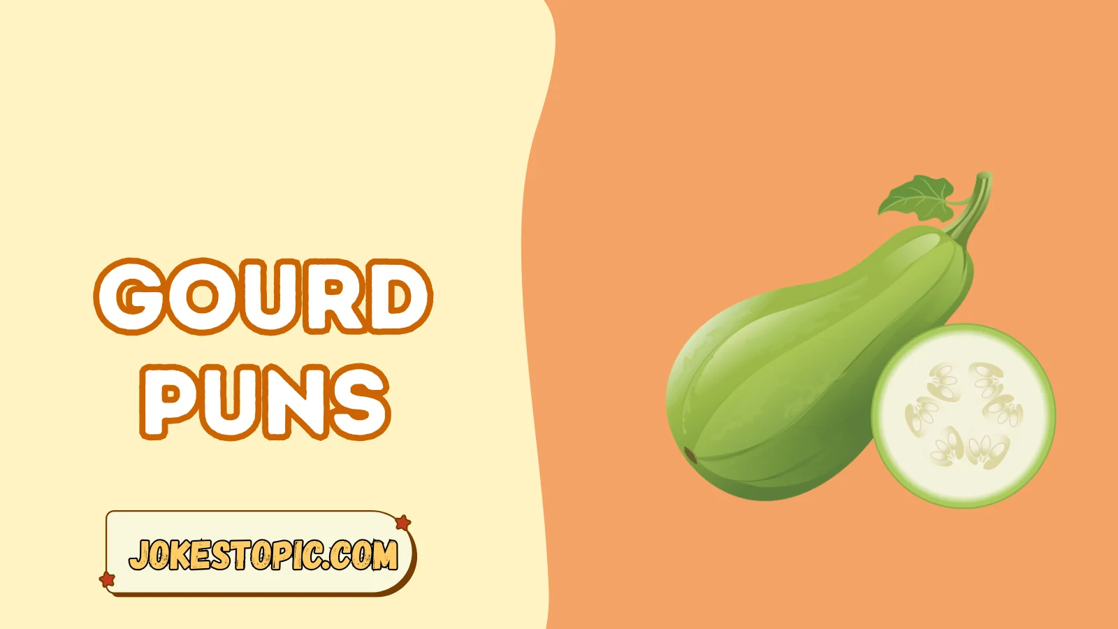 Gourd Puns